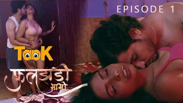 Fuljhadi Bhabhi S01E01 2023 Hindi Hot Web Series – Taak