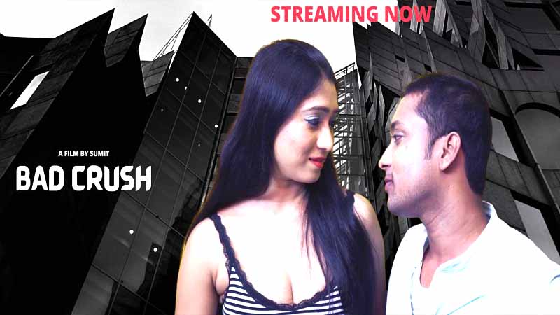 Bad Crush 2022 Hindi Hot Short Film – HotX