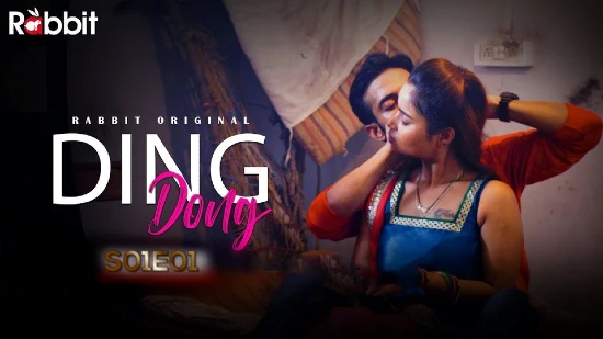 Ding Dong S01E01 2022 Hindi Hot Web Series – RabbitMovies