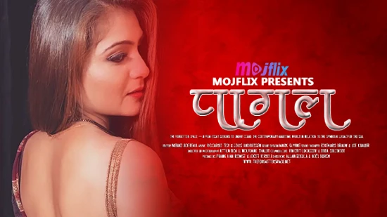 Pagal 2022 Hindi Short Film – Mojflix