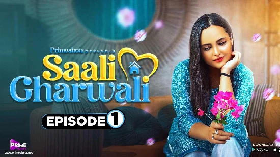 Saali Gharwali S01E01 2022 Hindi Hot Web Series – PrimeShots