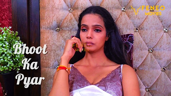 Bhoot Ka Pyaar 2022 Hindi Short Film – Feneo