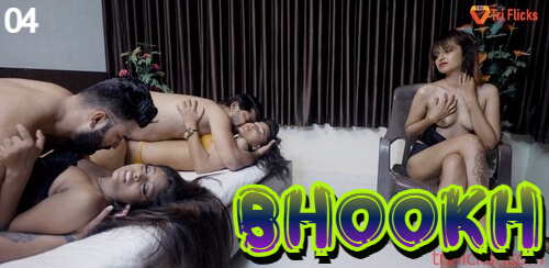 Bhookh S01E04 2023 Hindi Hot Web Series – Triflicks