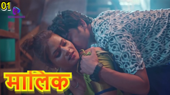 Maalik S01E01 2023 Hindi Hot Web Series – Besharams