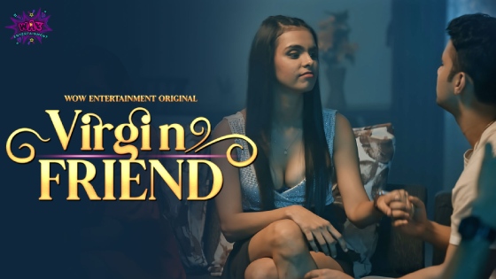 Virgin Friend S01E01 2023 Hindi Hot Web Series – WowEntertainment
