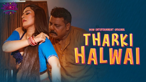 Tharki Halwai S01E01 2023 Hindi Hot Web Series – WowEntertainment