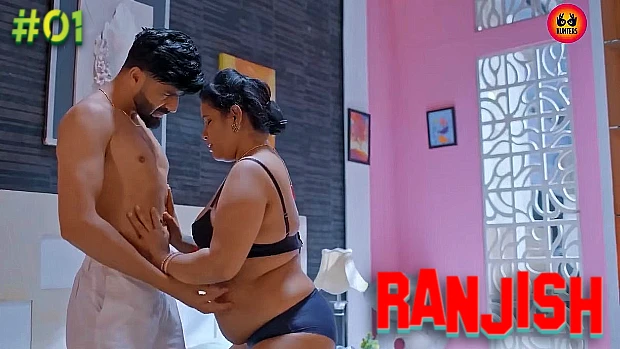 Ranjish S01E01 2023 Hindi Hot Web Series – HuntersApp