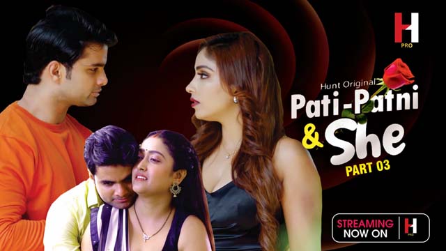 Pati Patni & She S01E05 2023 Hindi Hot Web Series – HuntCinema