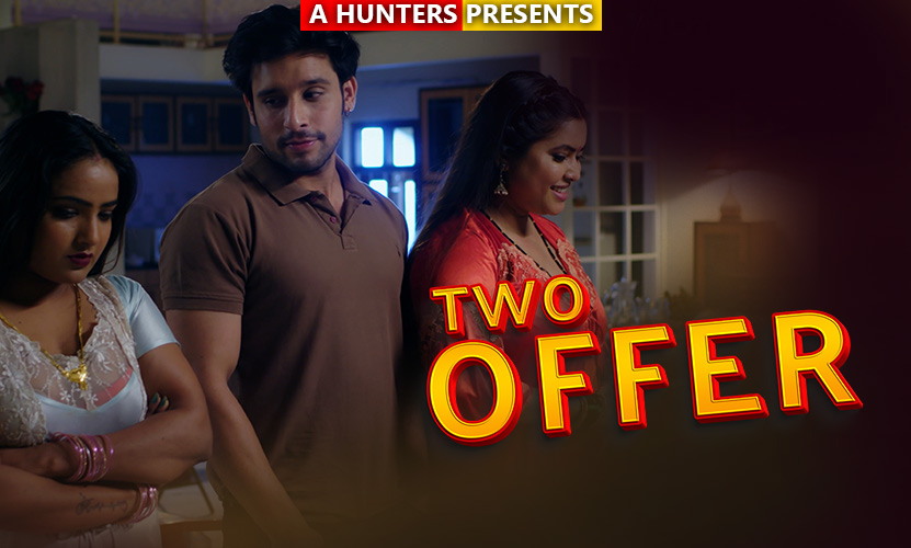 Two Offer S01E01 2023 Hindi Hot Web Series – Hunters