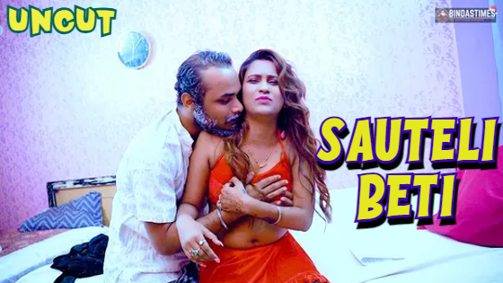 Sauteli Beti 2024 Hindi Uncut Short Film – BindasTimes