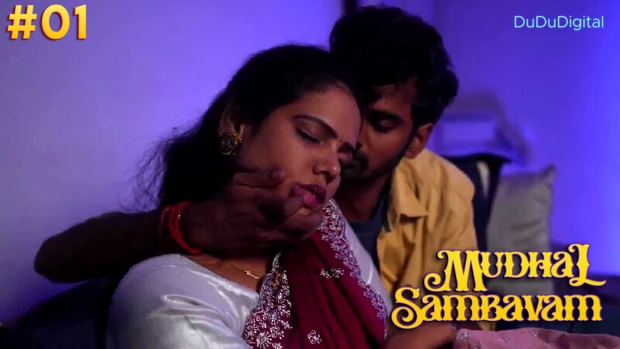 Mudhal Sambavam S01E01Tamil Hot Web Series – DuDuDigital