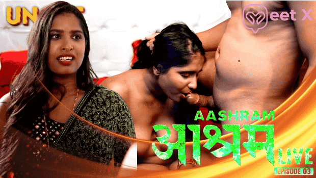 Aashram Live S01E03 2024 Hindi Uncut Hot Web Series – MeetX